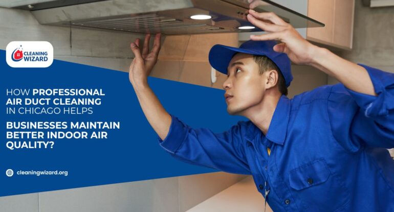 Air Duct Cleaning in Chicago