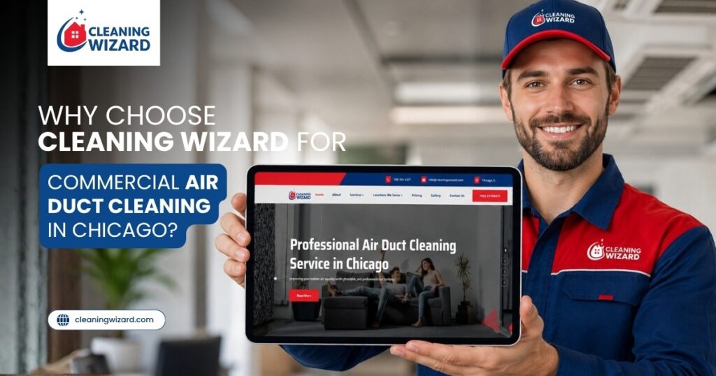 Commercial air duct cleaning in Chicago by Cleaning Wizard with licensed technician displaying professional HVAC duct cleaning services.